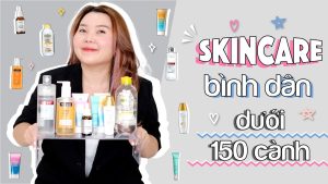 top sản phẩm skincare giá học sinh